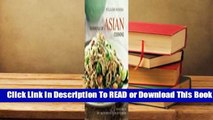 Online Williams-Sonoma Essentials of Asian Cooking: Recipes from China, Japan, India, Thailand,
