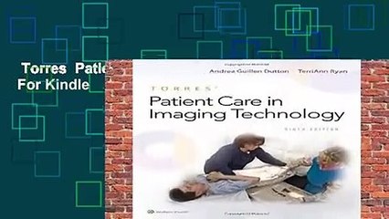 Torres  Patient Care in Imaging Technology  For Kindle