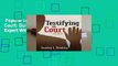 Popular to Favorit  Testifying in Court: Guidelines and Maxims for the Expert Witness by Stanley