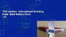 Full version  International Building Code  Best Sellers Rank : #3