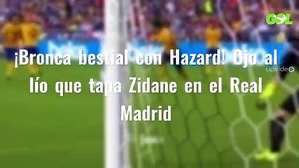 ¡Bronca bestial con Hazard! Ojo al lío que tapa Zidane en el Real Madrid