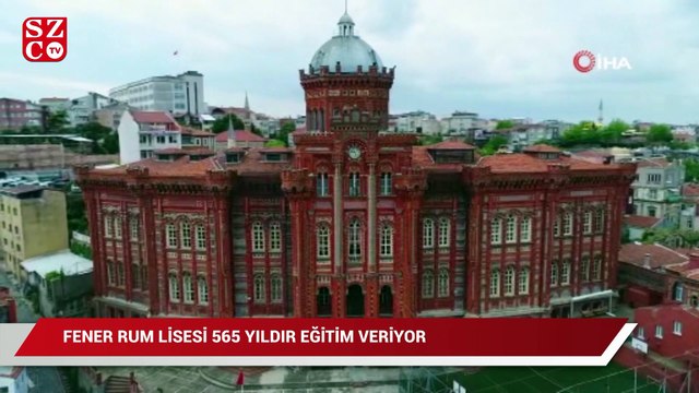 Fener Rum Lisesi 565 yıldır eğitim veriyor