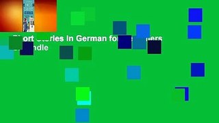 Short Stories in German for Beginners  For Kindle