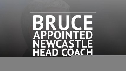 Bruce appointed Newcastle head coach