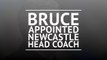 Bruce appointed Newcastle head coach