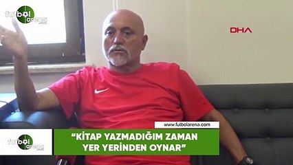 Hikmet Karaman: "Kitap yazdığım zaman yer yerinden oynar"