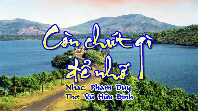 [Karaoke] CÒN CHÚT GÌ ĐỂ NHỚ - Phạm Duy - Thơ: Vũ Hữu Định (Giọng Nữ)