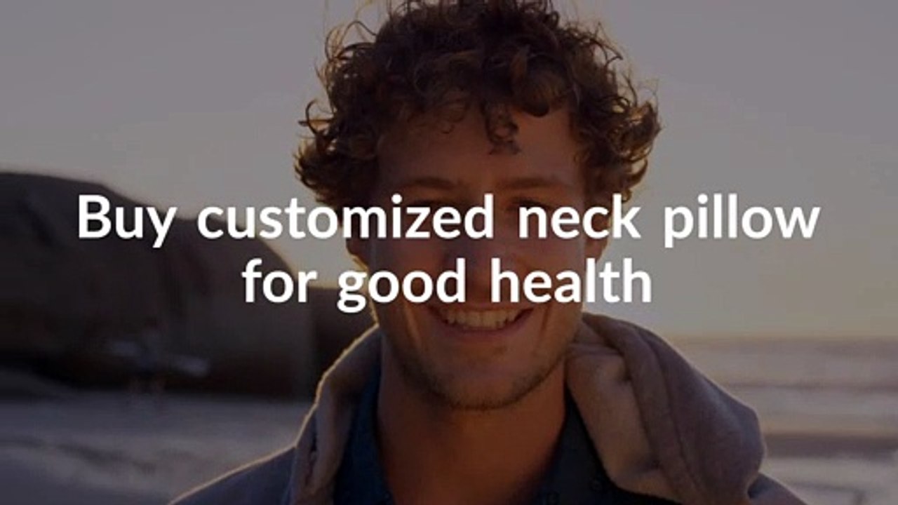 Personalized Neck Pillow- a Perfect Combination of Comfort with Trend!