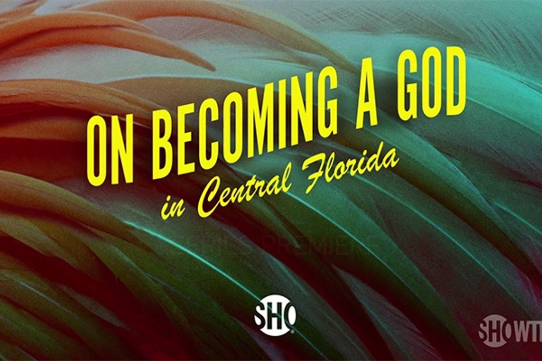 On Becoming A God In Central Florida - Trailer Officiel Saison 1