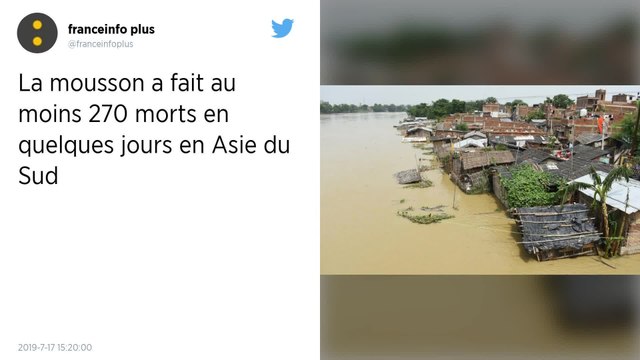 Mousson en Asie du sud : Le bilan s'alourdit à plus de 270 morts