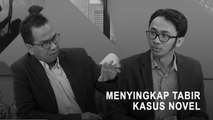 Highlight Prime Talk - Menyingkap Tabir Kasus Novel