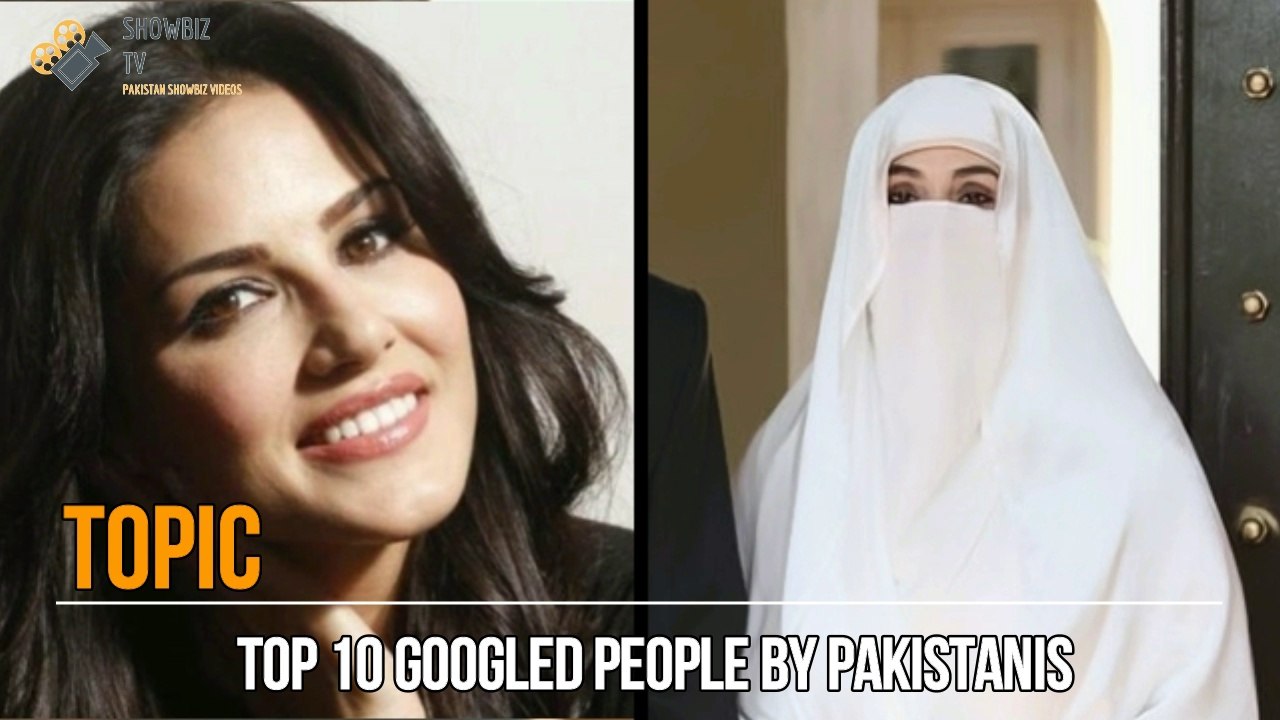 Top 10 Googled People By Pakistanis in 2019 | f...