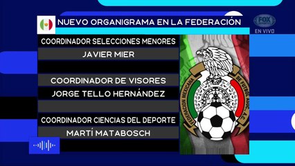 FOX Sports Radio: Reacciones del nuevo organigrama de la FMF
