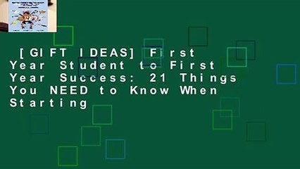 [GIFT IDEAS] First Year Student to First Year Success: 21 Things You NEED to Know When Starting