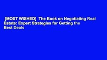 [MOST WISHED]  The Book on Negotiating Real Estate: Expert Strategies for Getting the Best Deals