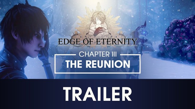 Edge Of Eternity - Trailer de lancement chapitre 3
