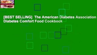 [BEST SELLING]  The American Diabetes Association Diabetes Comfort Food Cookbook