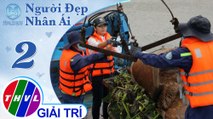 THVL | Bảo Ngân cùng đội công nhân vớt rác trên kênh Nhiêu Lộc – Thị Nghè | Người đẹp nhân ái 2019 - Tập 2