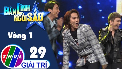 THVL | Bản lĩnh ngôi sao - Tập 29: Vòng 1 - Chiếc hông lúc lắc