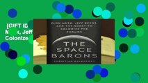 [GIFT IDEAS] The Space Barons: Elon Musk, Jeff Bezos, and the Quest to Colonize the Cosmos