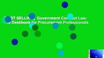 [BEST SELLING]  Government Contract Law: The Deskbook for Procurement Professionals