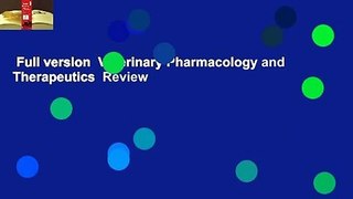 Full version  Veterinary Pharmacology and Therapeutics  Review