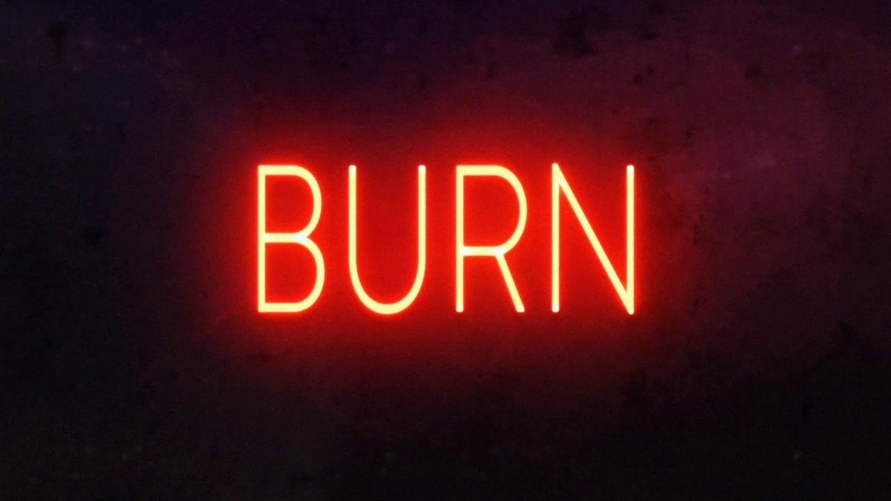 BURN (2019) Trailer VO - HD