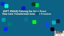 [GIFT IDEAS] Policing the Open Road: How Cars Transformed American Freedom
