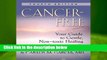 [BEST SELLING]  Cancer-Free: Your Guide to Gentle, Non-toxic Healing