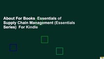 About For Books  Essentials of Supply Chain Management (Essentials Series)  For Kindle