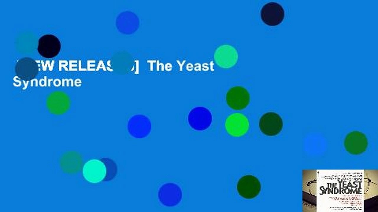 [NEW RELEASES]  The Yeast Syndrome