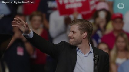 Eric Trump Says "95% Of Americans" Agree With President