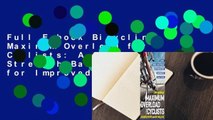 Full E-book Bicycling Maximum Overload for Cyclists: A Radical Strength-Based Program for Improved