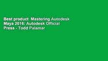 Best product  Mastering Autodesk Maya 2016: Autodesk Official Press - Todd Palamar
