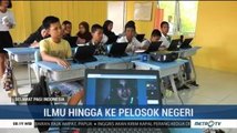 Ilmu Hingga ke Pelosok Negeri