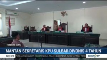 Korupsi APK, Mantan Sekretaris KPU Sulbar Divonis 4 Tahun Penjara