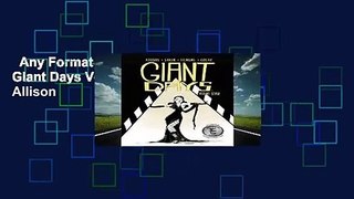 Any Format For Kindle  Giant Days Vol. 7 by John Allison