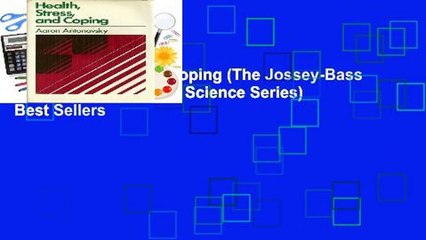 Health, Stress and Coping (The Jossey-Bass Social and Behavioral Science Series)  Best Sellers