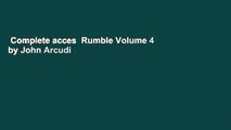 Complete acces  Rumble Volume 4 by John Arcudi