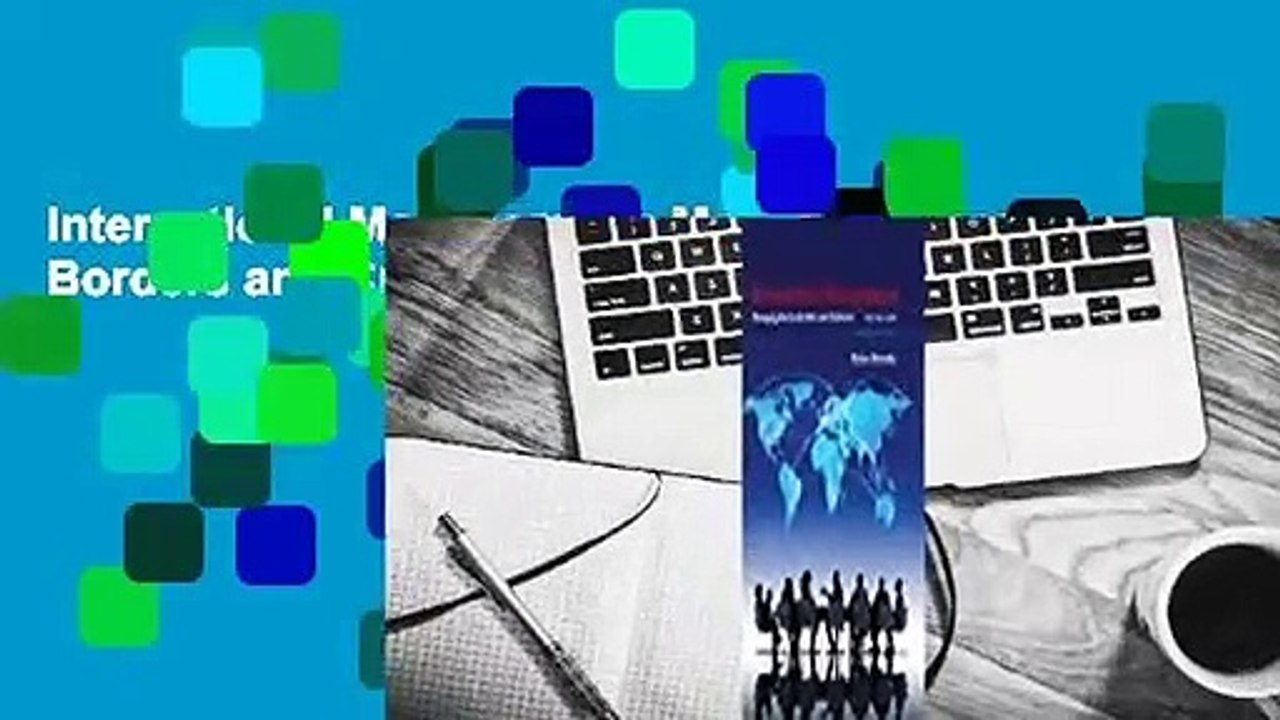 International Management: Managing Across Borders and Cultures, Text and Cases