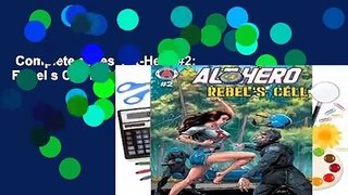 Complete acces  Alt-Hero #2: Rebel s Cell by Vox Day