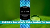 Full E-book The ETF Book: All You Need to Know about Exchange-Traded Funds  For Trial