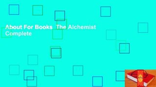 About For Books  The Alchemist Complete