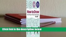 How to Draw: Easy Techniques and Step-by-Step Drawings for Kids  Review