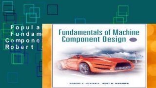 Popular to Favorit  Fundamentals of Machine Component Design by Robert C. Juvinall
