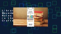 Library  The Maker Movement Manifesto: Rules for Innovation in the New World of Crafters, Hackers,