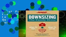 About For Books  Downsizing the Family Home: What to Save, What to Let Go (Downsizing the Home)