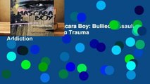[MOST WISHED]  Mascara Boy: Bullied, Assaulted   Near Death: Surviving Trauma   Addiction