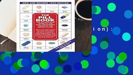 [BEST SELLING]  The Pill Book (15th Edition): New and Revised 15th Edition (Pill Book (Mass Market