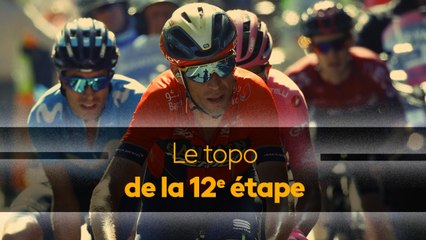 Tour de France - Les Pyrénées sont là ! Le topo de la 12e étape